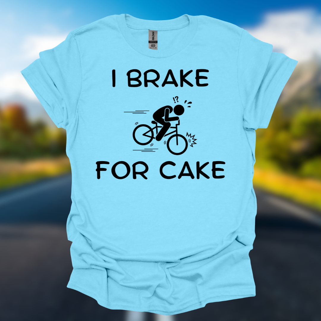 BIrake for Cake T-Shirt