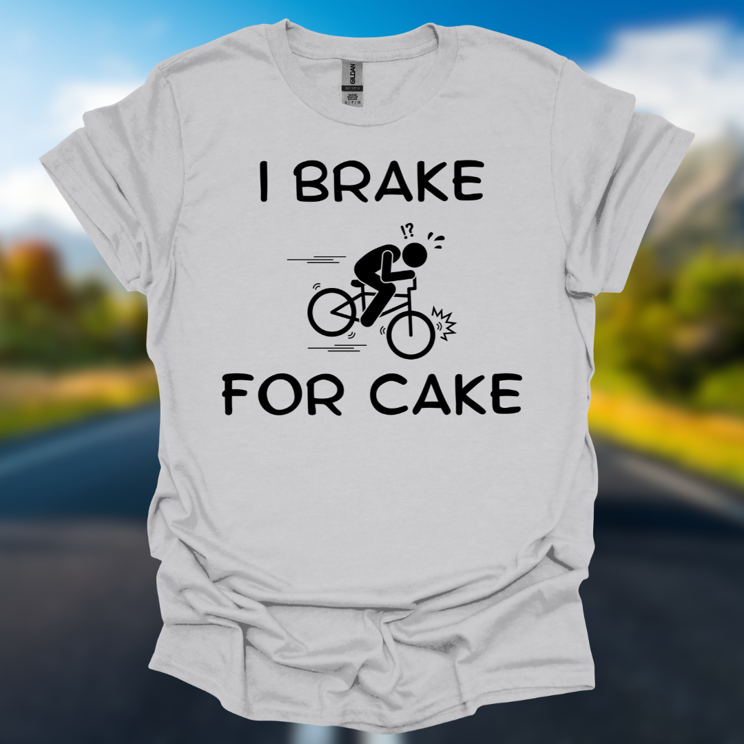 BIrake for Cake T-Shirt