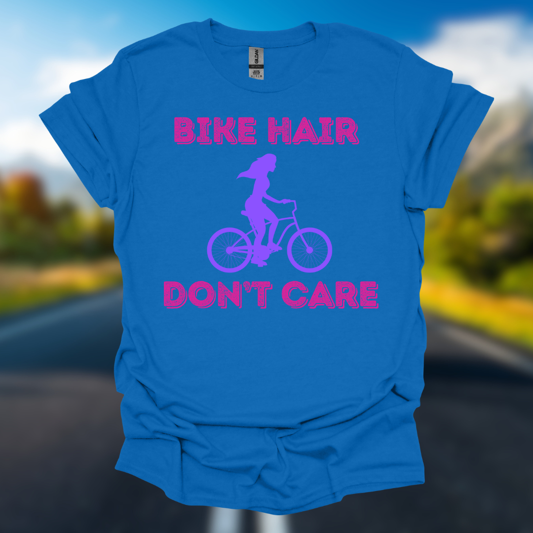 Bike Hair Don't Care T-Shirt