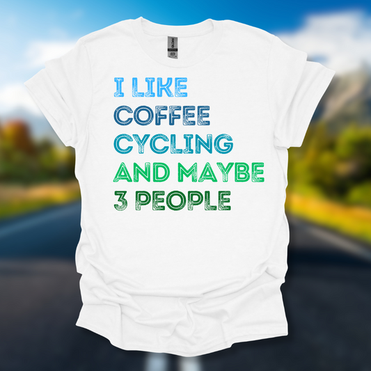 Coffee Cycling and People T-Shirt