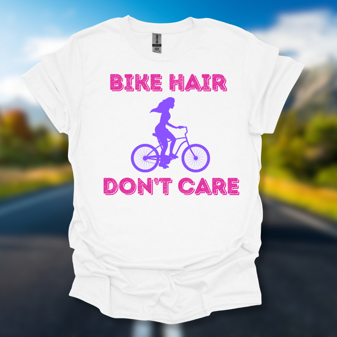 Bike Hair Don't Care T-Shirt