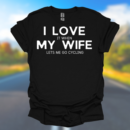 I Love My Wife T-Shirt