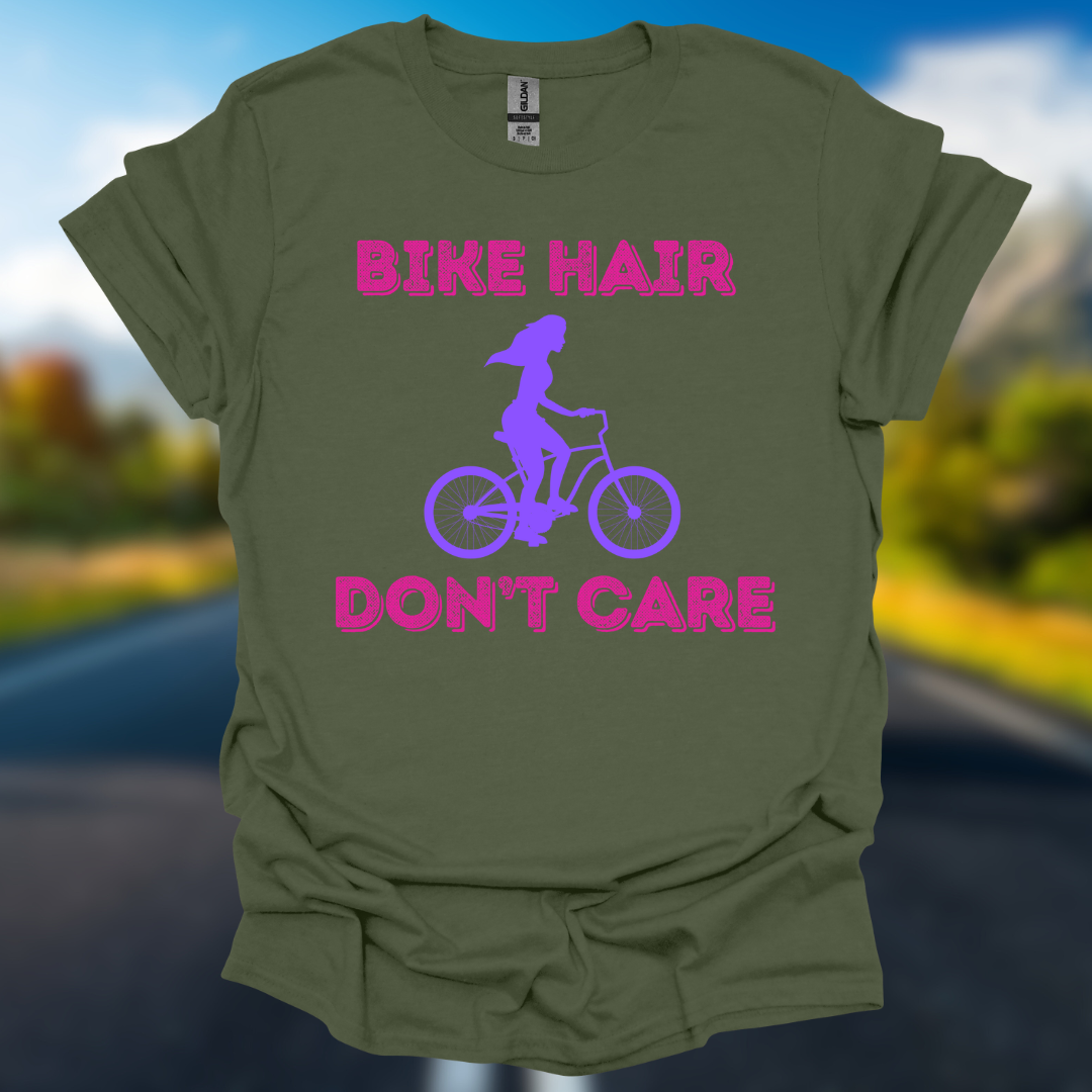 Bike Hair Don't Care T-Shirt